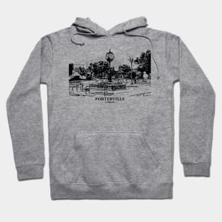 Porterville - California Hoodie